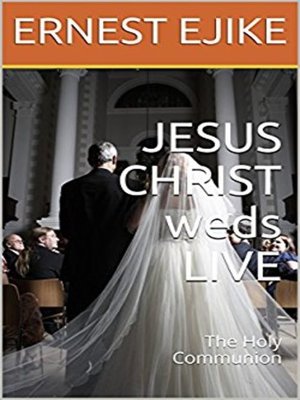 cover image of JESUS CHRIST weds LIVE